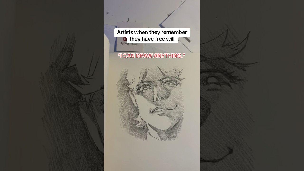 Artists when they remember they have free will #memes