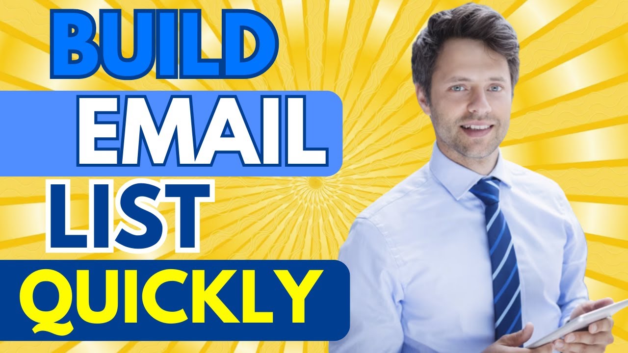 How To Build An Email List Fast? (Advice To Quickly Build Leads)