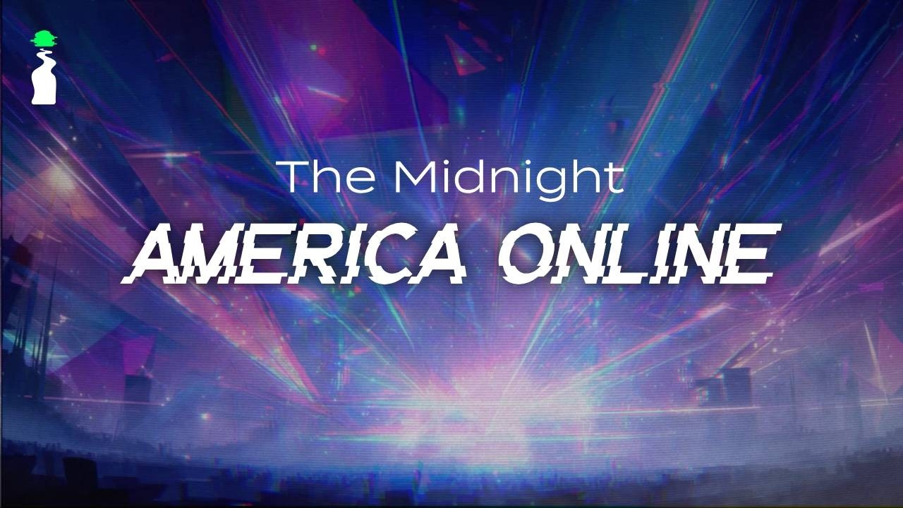 The Midnight - America Online // LYRICS [Synthwave/House]