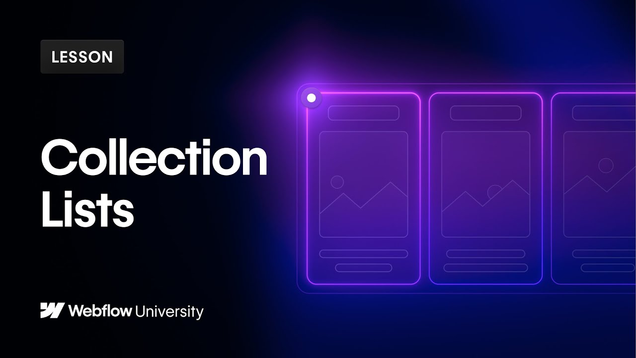 Create & style Collection Lists — Webflow tutorial