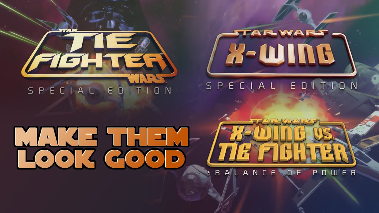 Tutorial - X-Wing and TIE Fighter: Special Editions And X-Wing vs. TIE Fighter