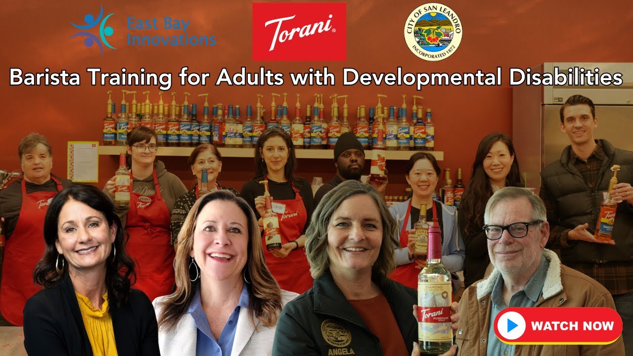 Torani Partners w/ East Bay Innovations on Barista Training for Adults w/ Developmental Disabilities