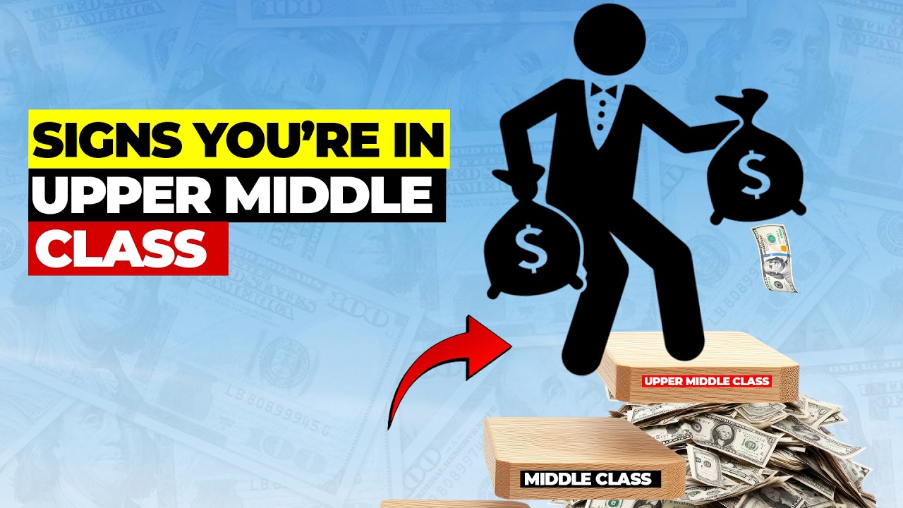 Key Signs You&rsquo;ve Made It to the Upper Middle Class