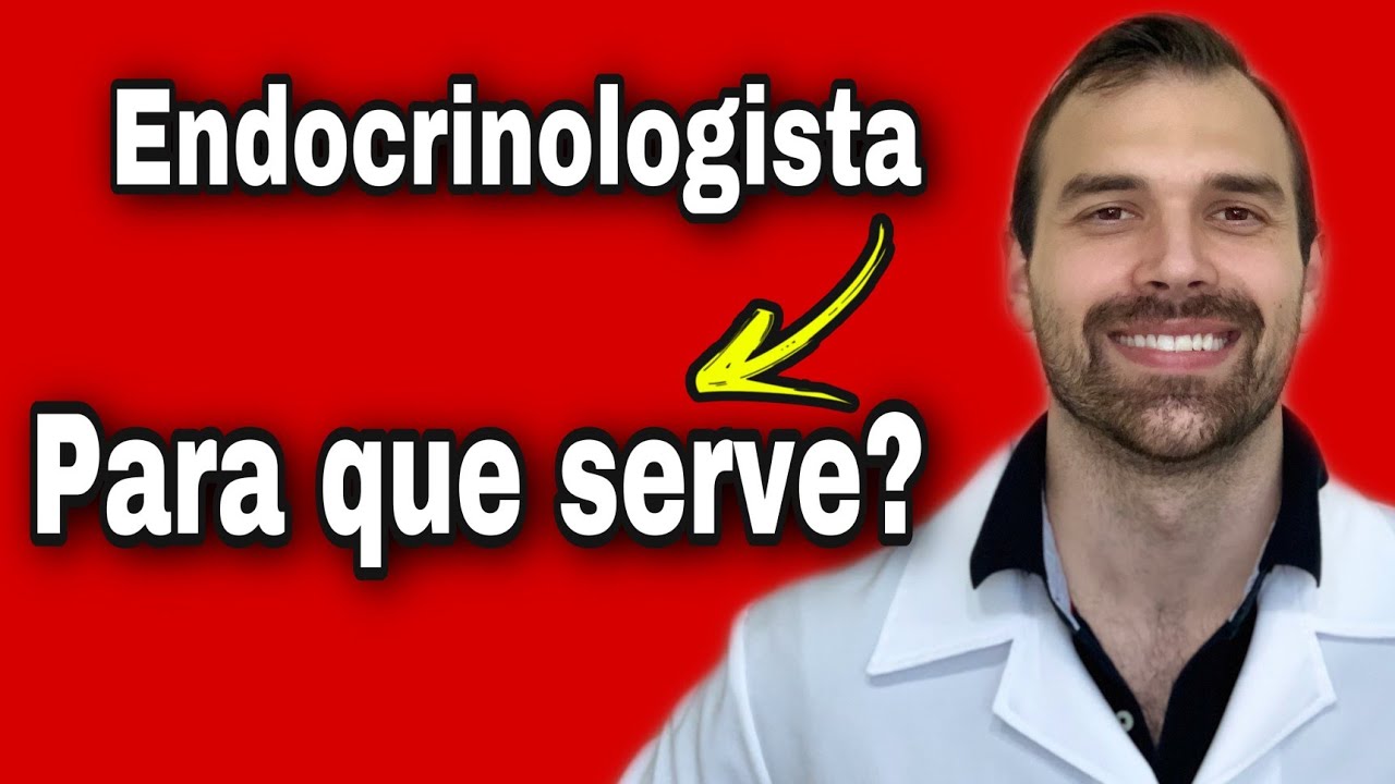 Endocrinologista - O que faz? Cuida de que? Para que serve? Trata de quais doen&ccedil;as?