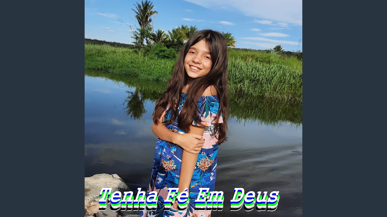 Tenha Fé em Deus