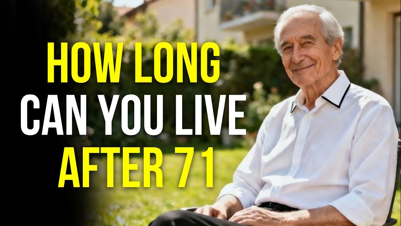 How Long Can You Live After 71? 5 Signs Your Body Already Knows | Longevity Test