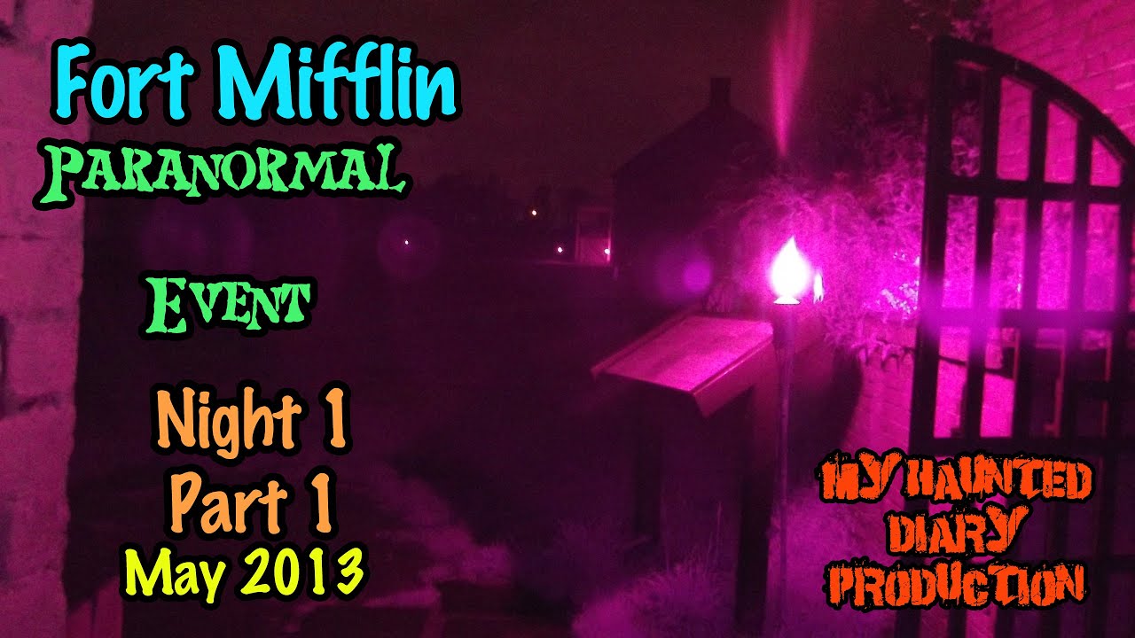 Fort Mifflin paranormal event night investigation Night 1 Part 1