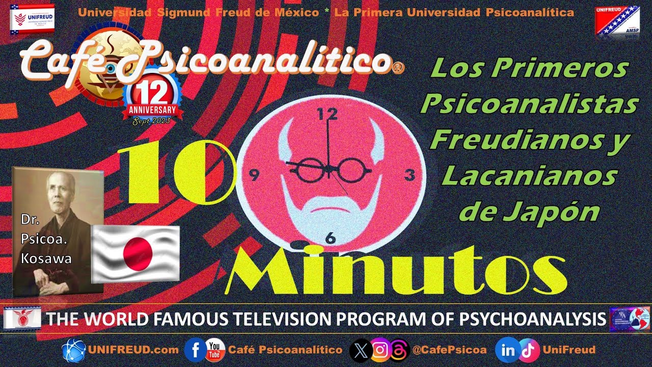 10 MINUTOS: Los Primeros Psicoanalistas Freudianos y Lacanianos de Jap&oacute;n | 12&deg;Aniv. CafePsicoa