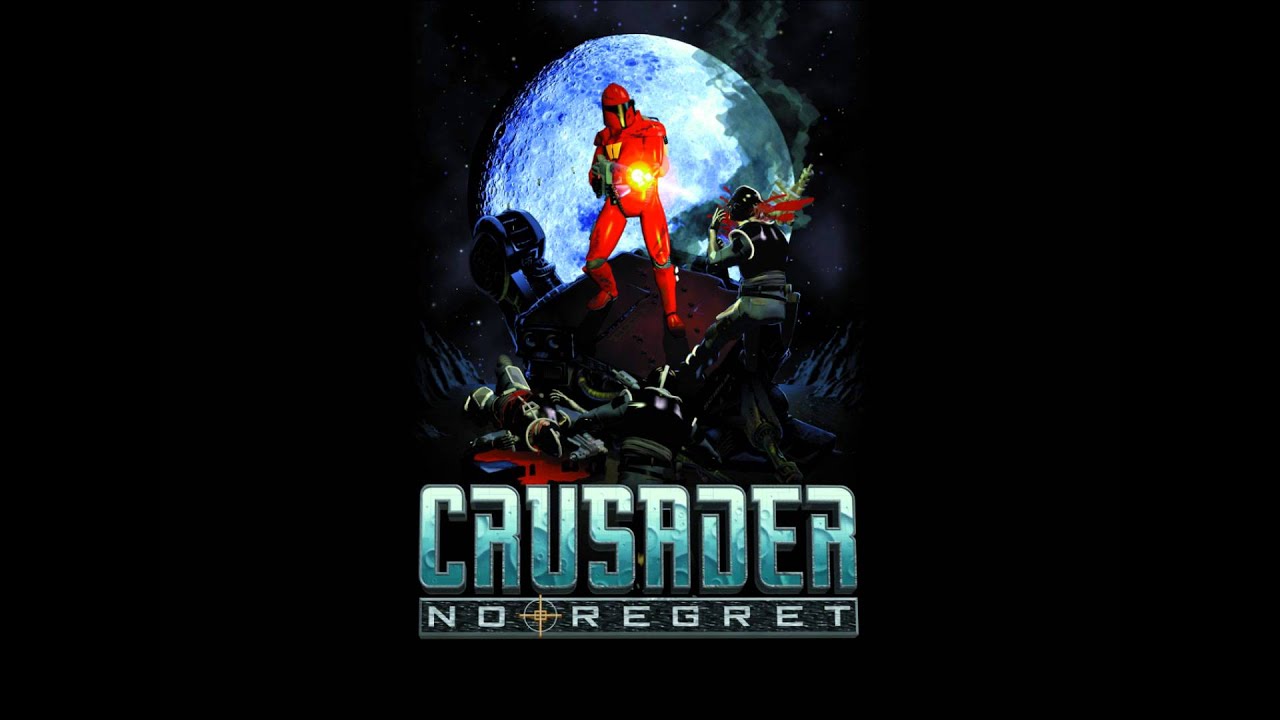 Crusader: No Regret Music - Main Theme