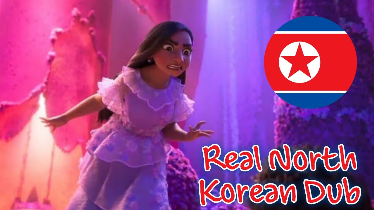 Encanto - Isabela And Mirabel's Argument (North Korean)