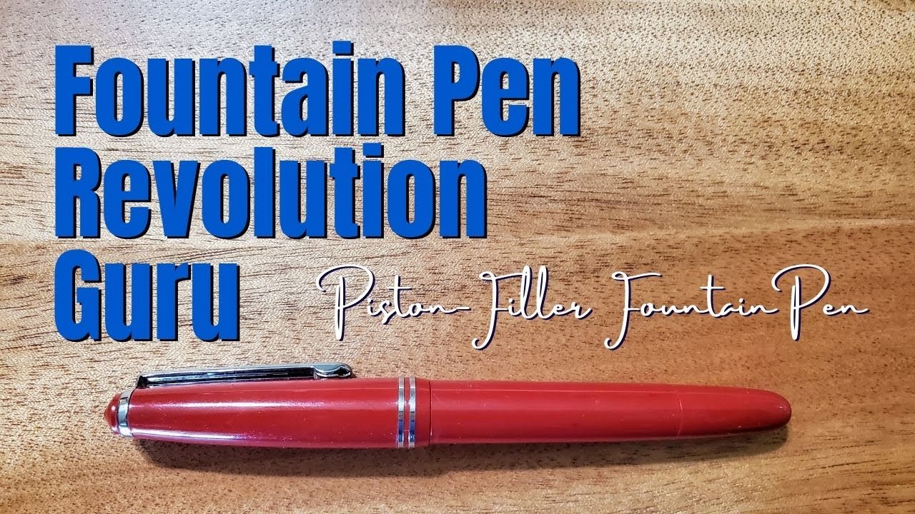 Fountain Pen Revolution Guru Review • A Knock-About Piston Filled Fountain Pen