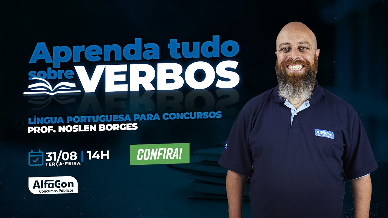 Aula de Lingua Portuguesa - Aprenda tudo sobre verbos! - AlfaCon