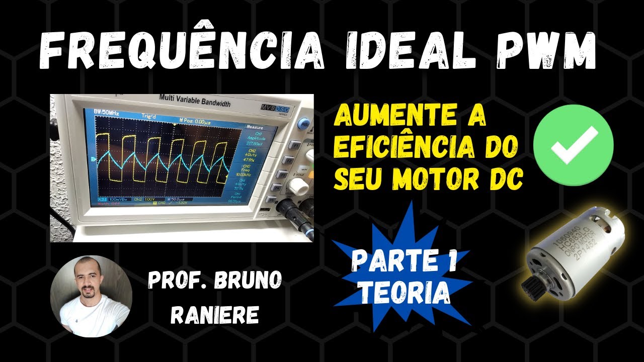 frequência IDEAL para PWM - você sabe qual é? [parte 1]