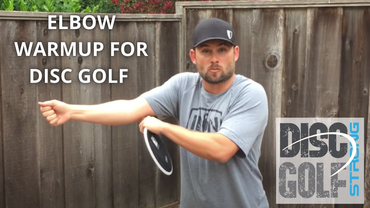 Elbow Warmup For Disc Golf