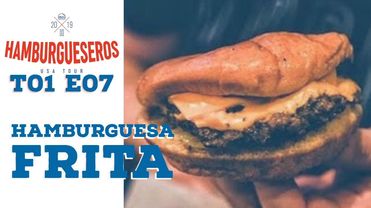 Hamburguesa Frita! Dyer's en Memphis - HAMBURGUESEROS By Hellmann's T01 E07