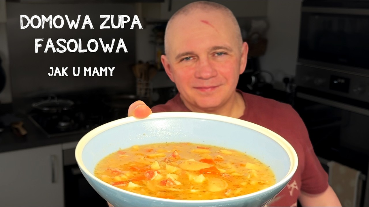 Domowa zupa fasolowa. Jak u mamy! Na zasmażce, z boczkiem i kiełbasą