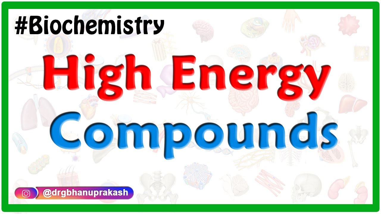 High Energy Compounds - #Usmle Medical Biochemistry
