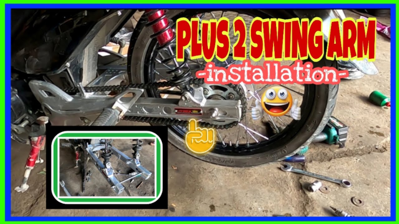 Smash 115 || Plus 2 Swing Arm Installation