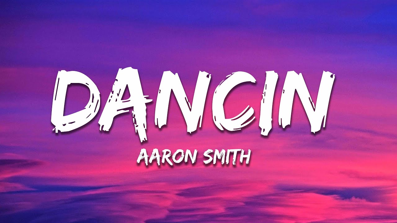 Aaron Smith - Dancin (KRONO Remix) Lyrics