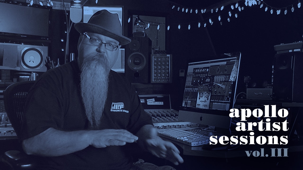 Universal Audio Apollo Artist Sessions Vol. III: Vance Powell w/ INTL