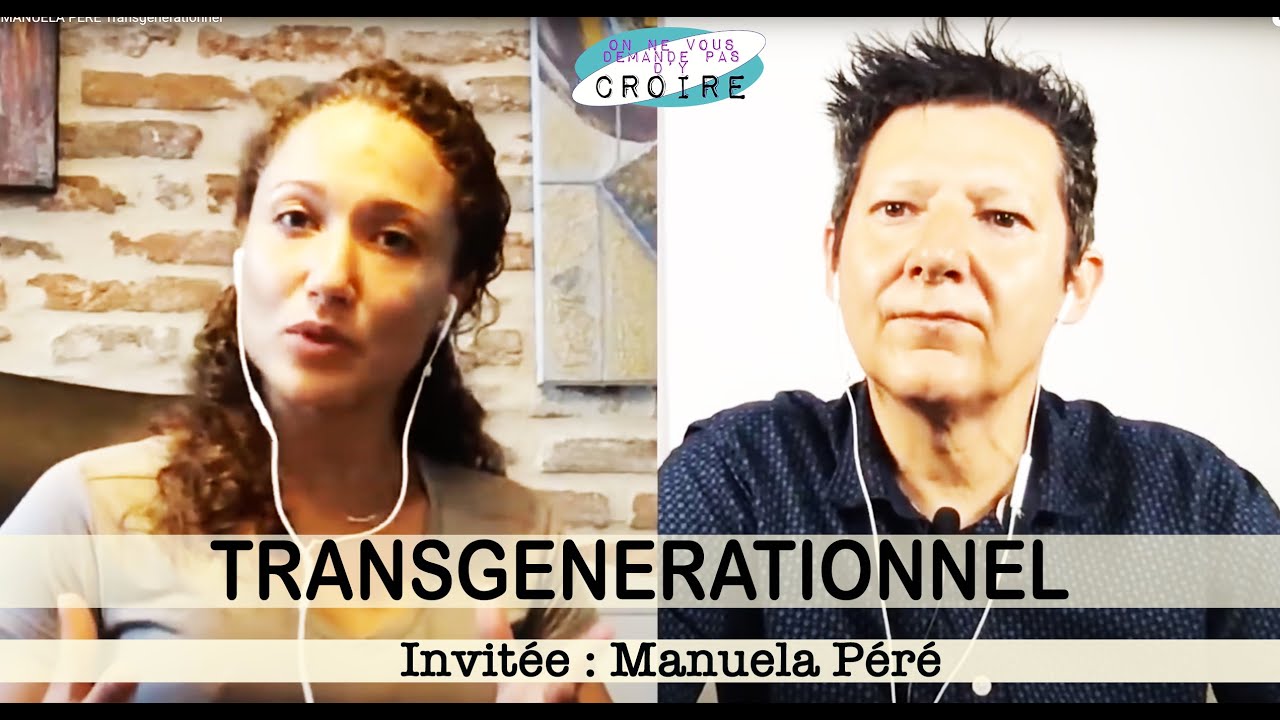 MANUELA PÉRÉ Transgénérationnel