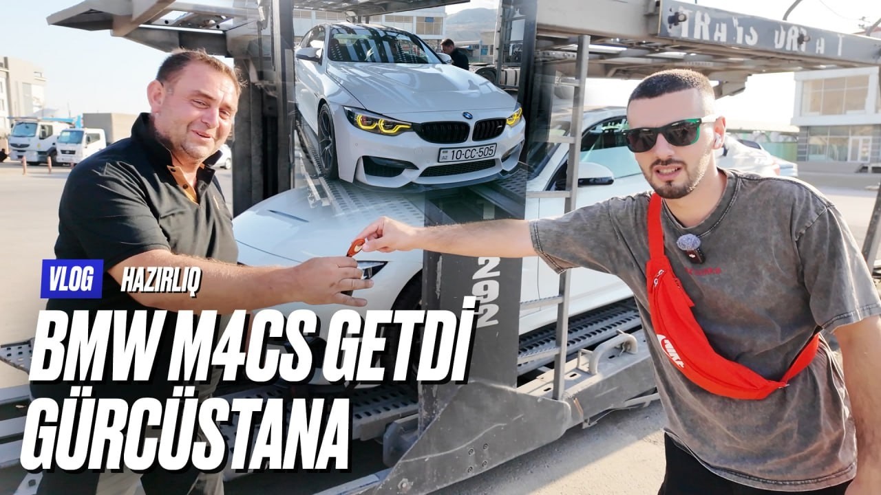 BMW M4cs getdi Gürcüstana | Hazırlıq | VLOG