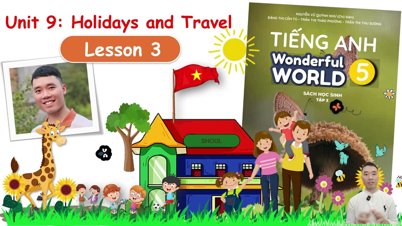 English 5-Wonderful World-Unit 9: Holidays and Travel-Lesson 3-Did you watched TV last night?