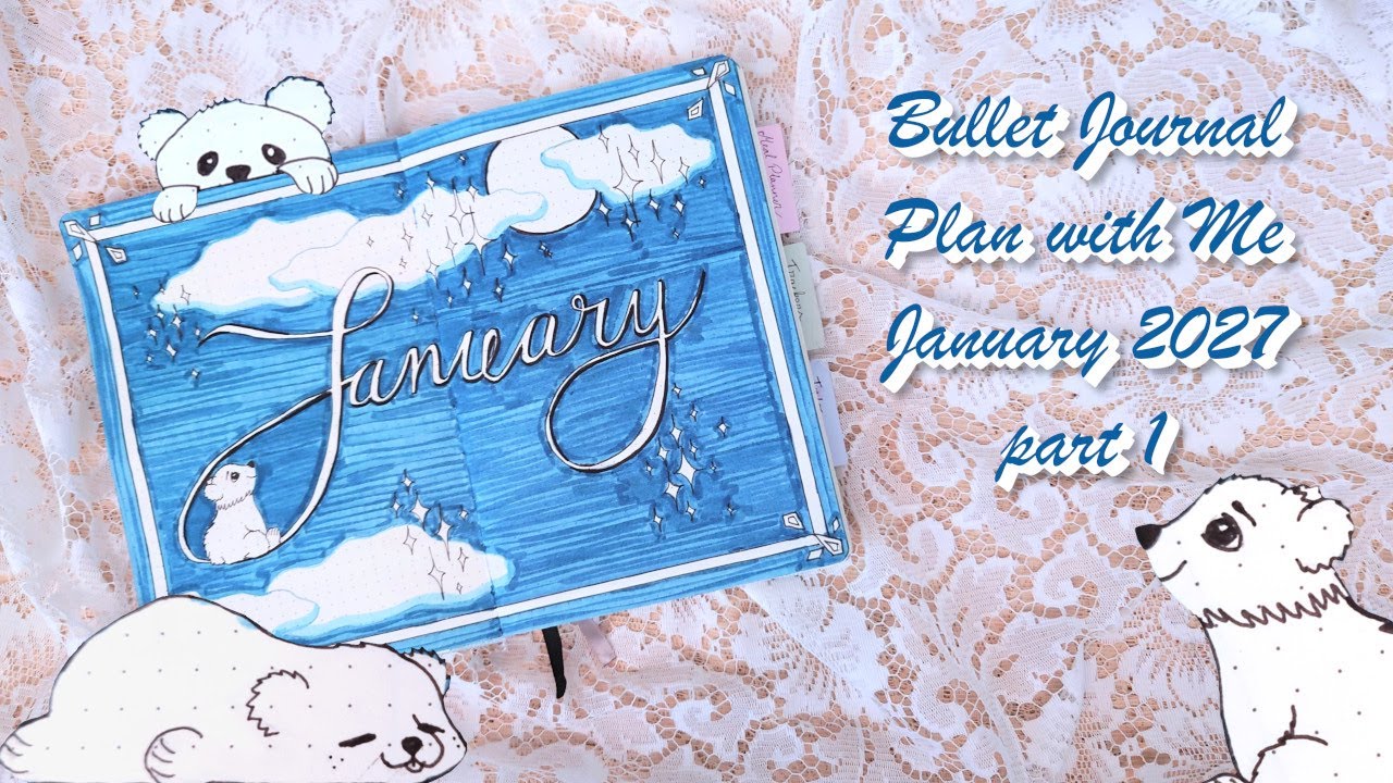 PLAN WITH ME - January 2027 Bullet Journal part 1