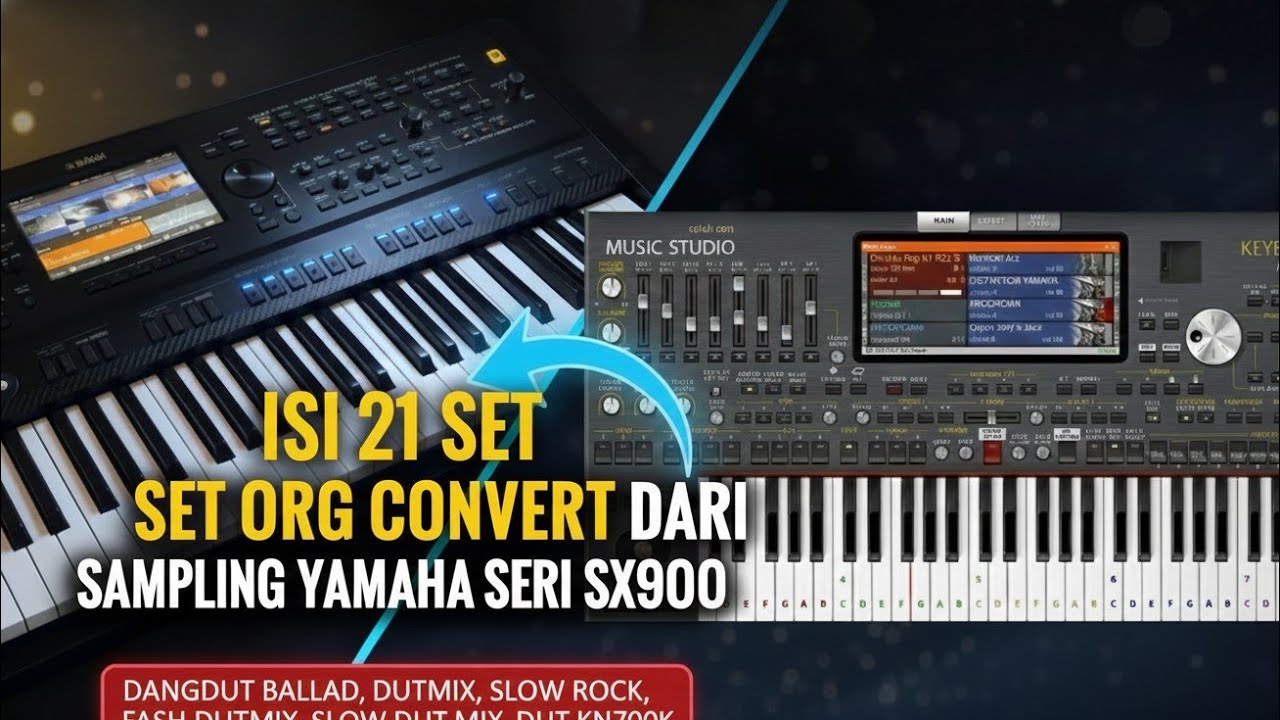 SET ORG. +SAMPLING SERI SX  || ISI 21 STYLE || +INSTRUMEN  SUDAH DI SETING. 