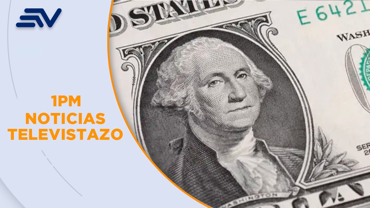 El dólar es la moneda oficial según decreto ejecutivo |Televistazo | Ecuavisa