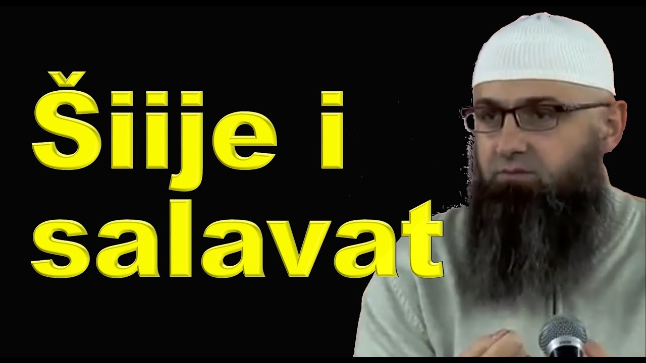 Šiije i salavat  (šiiti, šije, šiizam)