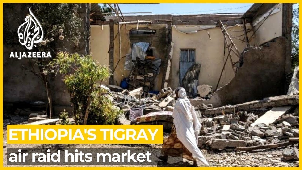 Air raid kills dozens in Ethiopia&rsquo;s Tigray region, say witnesses