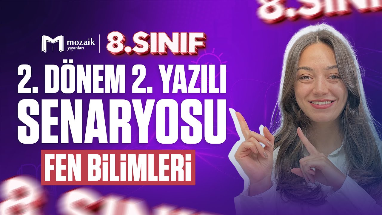 8. Sınıf Fen Bilimleri 2. Dönem 2. Yazılı Provası #2025