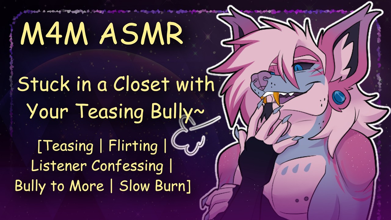 [M4M ASMR] Stuck in a Closet with Your Teasing Bully~