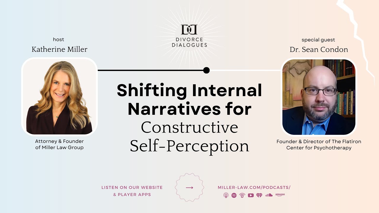 Shifting Internal Narratives for Constructive Self-Perception - with Dr. Sean Condon