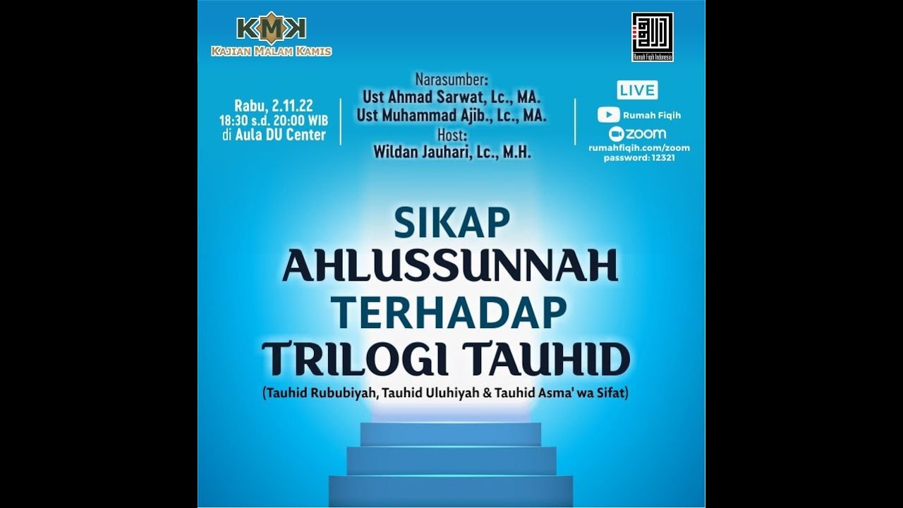 Sikap Ahlussunnah Terhadap Trilogi Tauhid - Kajian Malam Kamis [Episode 20, Season 6]
