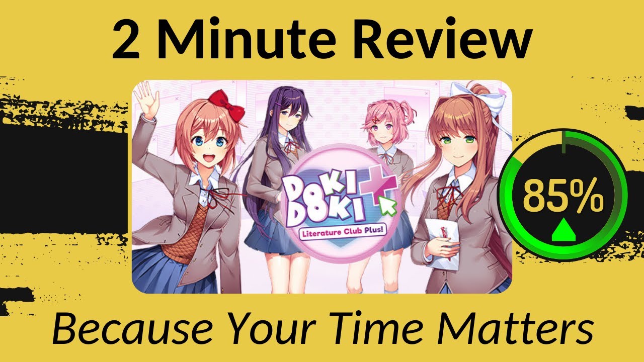 Doki Doki Literature Club Plus! - Two Minute Review (Spoiler Free)