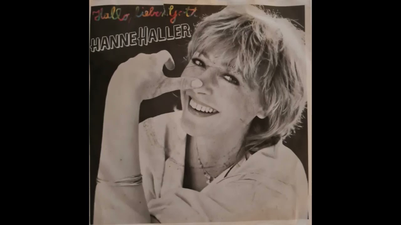 Hanne Haller   Ich gehe heut alleine nach Haus