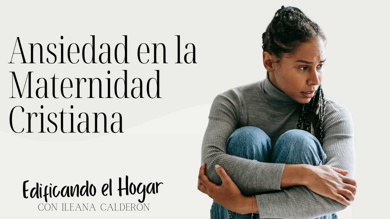 Ansiedad en la Maternidad Cristiana 💛 Cómo Soltar el Control y Confiar en Dios ( Parte 1)