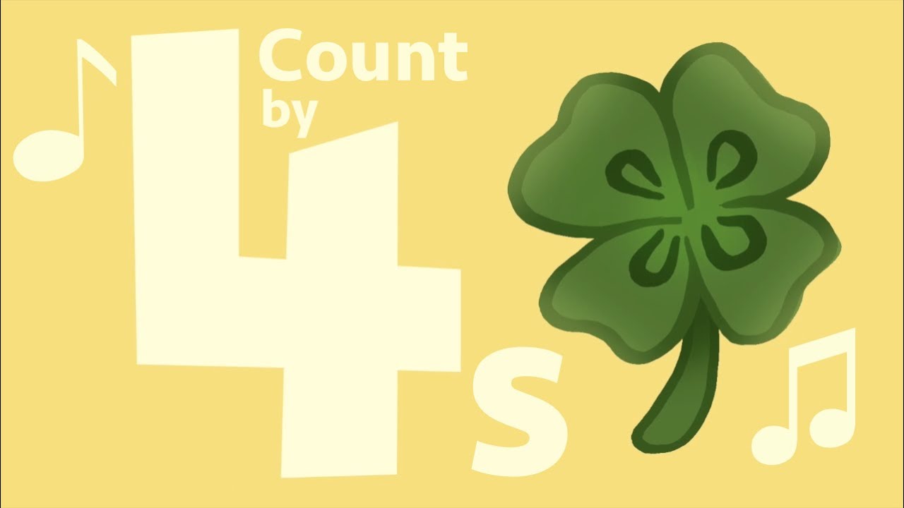 Count by 4s Song