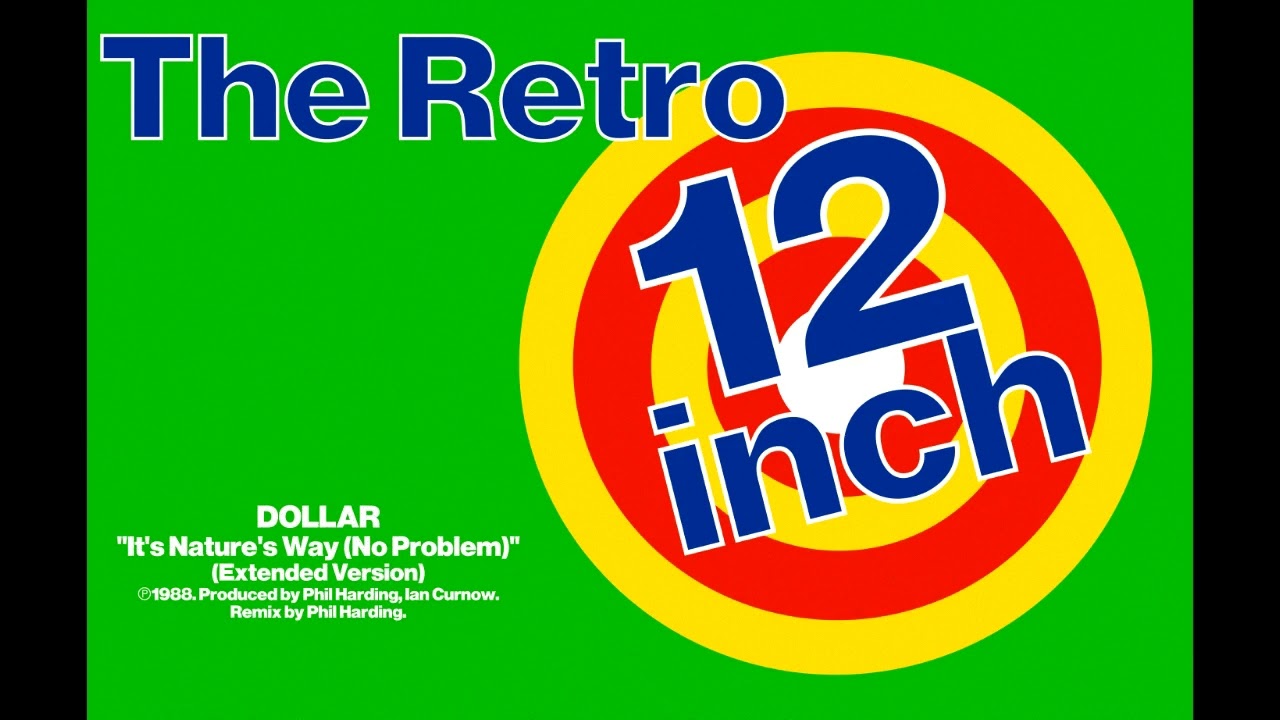 Dollar - It's Nature's Way (No Problem) (Extended Version)