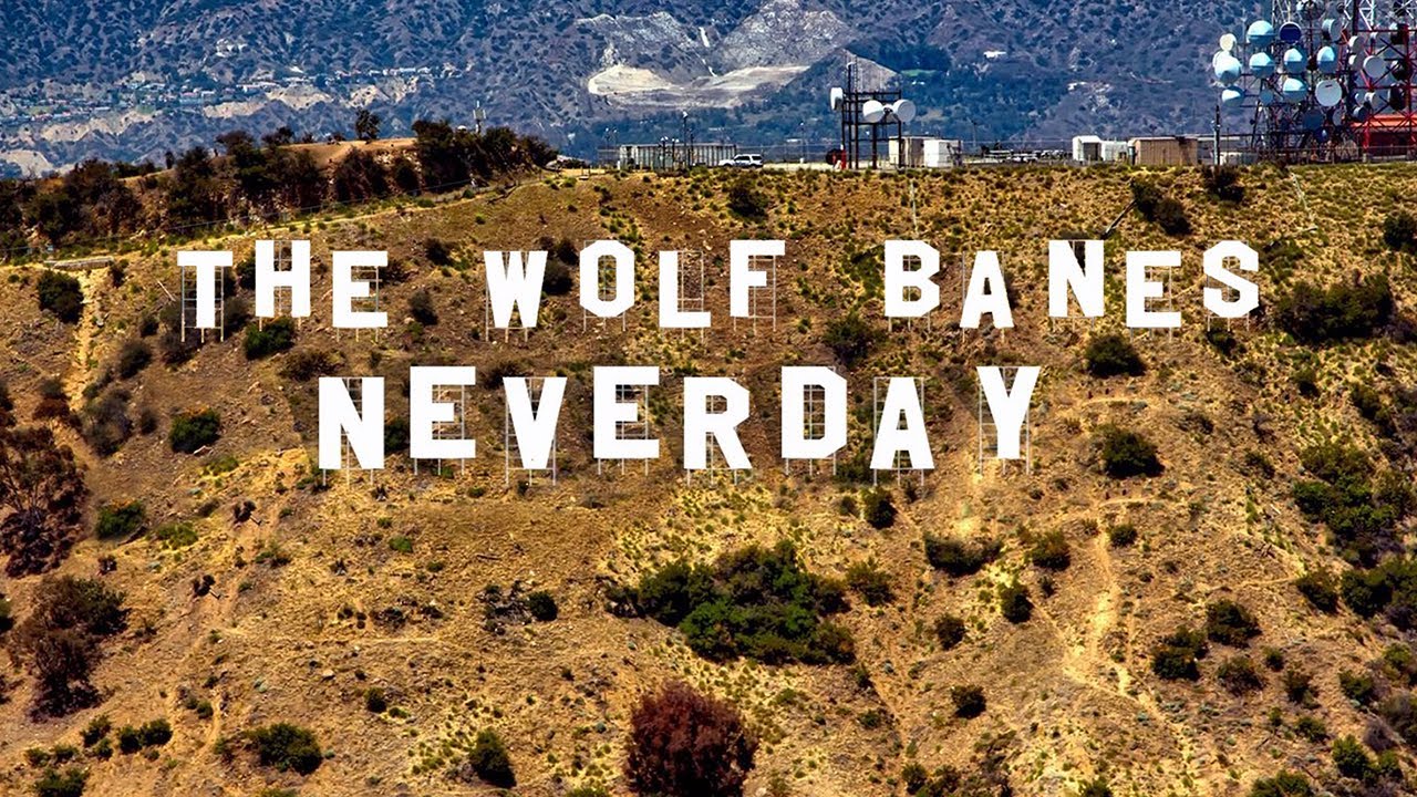 The Wolf Banes - Neverday