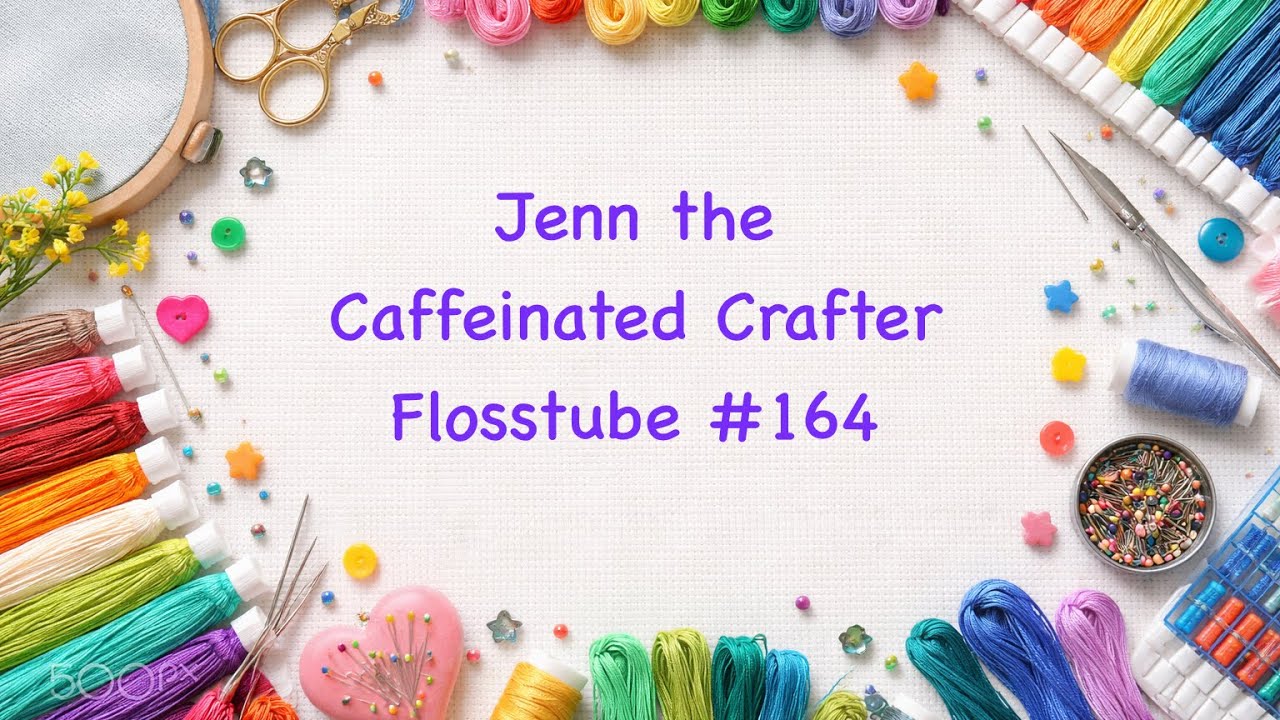 Flosstube #164 - more big plans 