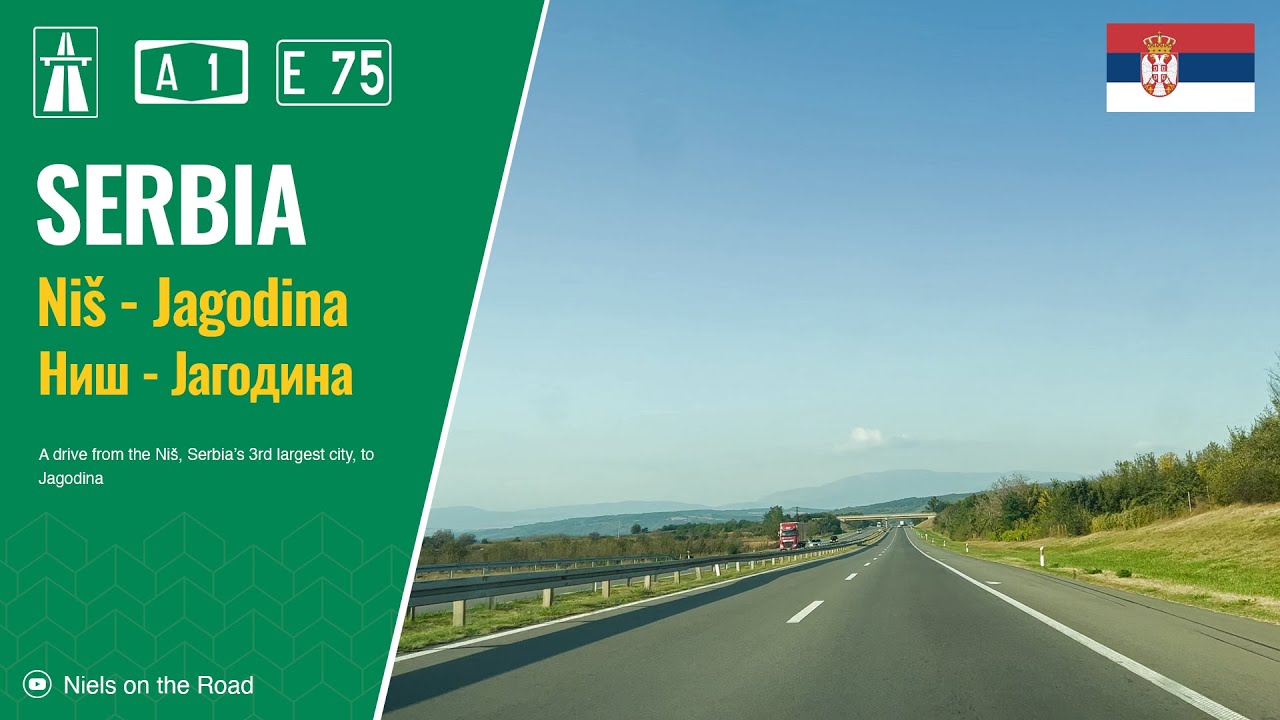 Driving in Serbia: Autoput A1 E75 from Niš to Jagodina / Ниш - Јагодина