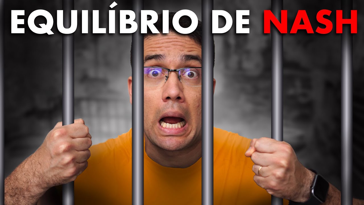 DILEMA dos PRISIONEIROS e o EQUILÍBRIO de NASH