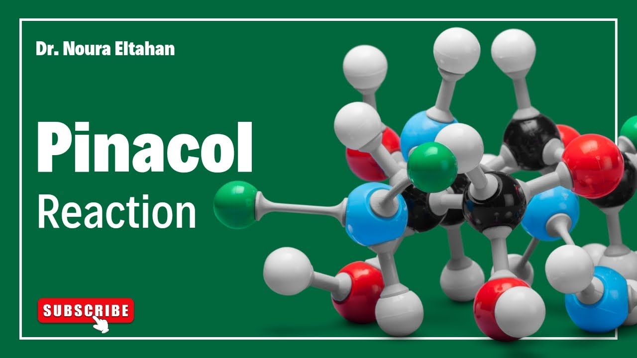 Named Reactions - Pinacol Rearrangement تفاعل بيناكول