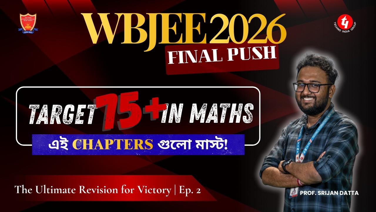 How to Score High in WBJEE Maths? 🚀 Most Important Chapters for 2026