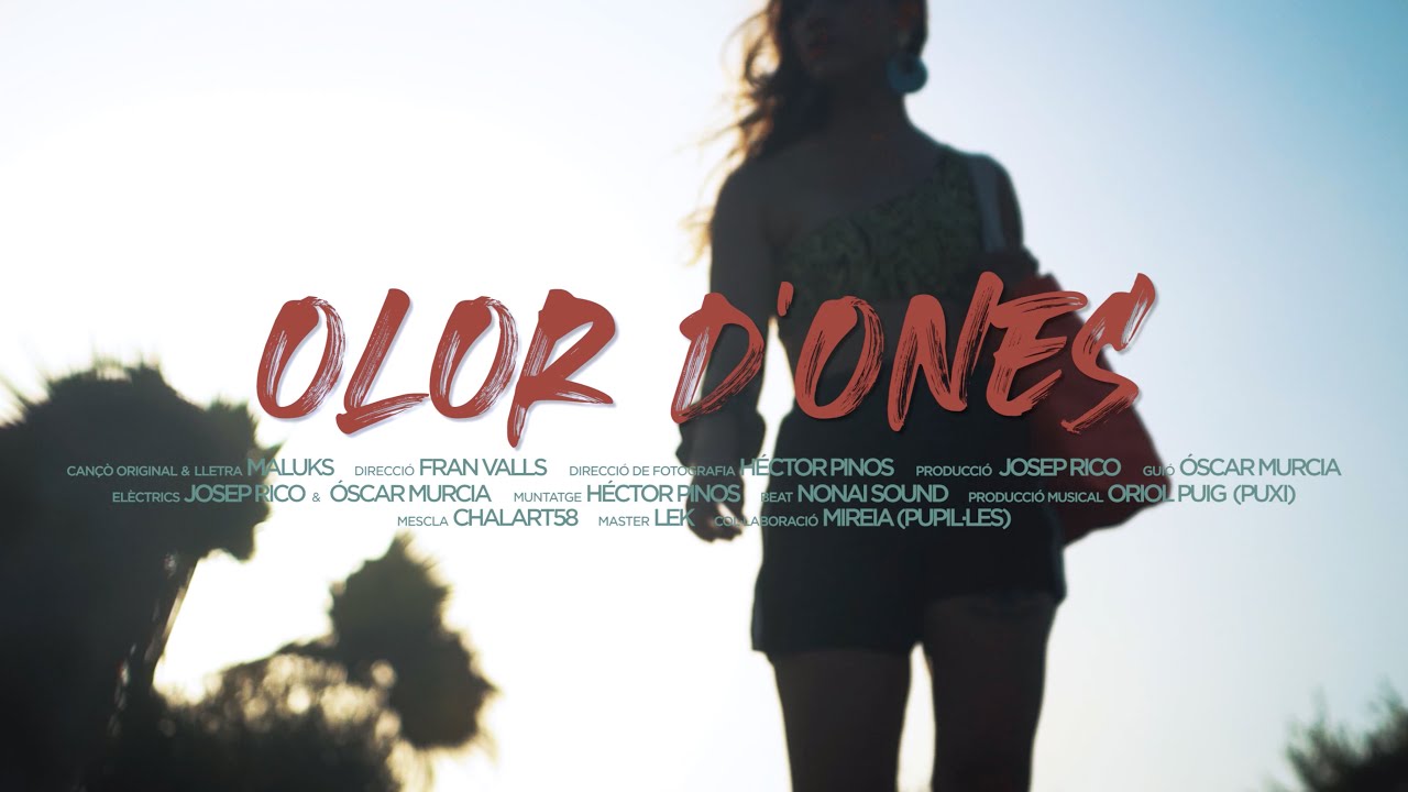 MALUKS - Olor d'ones feat. Mireia (Pupil·les) | VIDEOCLIP