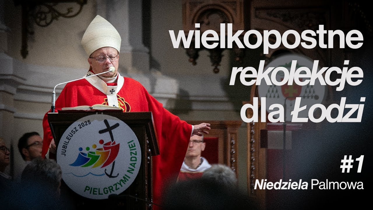 Kard. Ryś: czy ta Pascha nas obchodzi? | Wielkopostne Rekolekcje dla Łodzi 2025