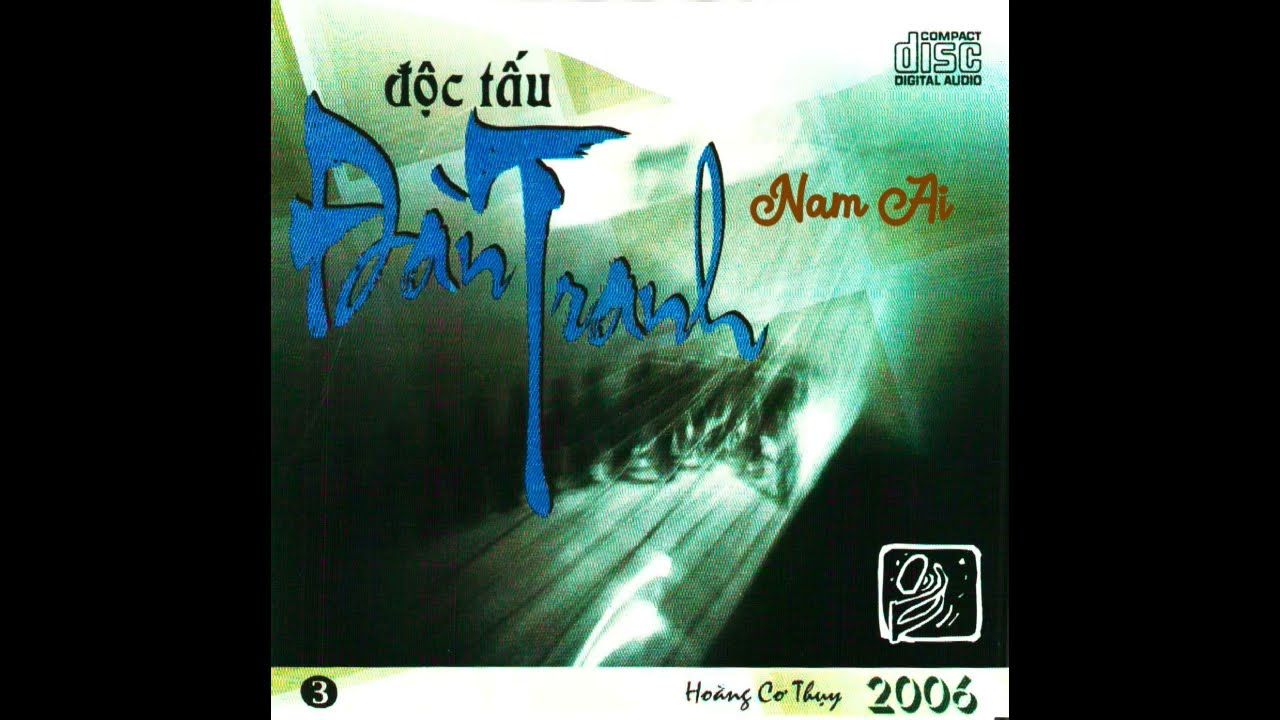 Nam Ai - Hoàng Cơ Thụy (Đờn Tranh)